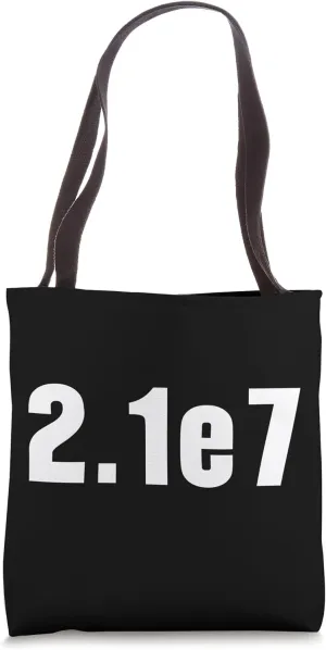 Bitcoin Max Supply of 21 Million in E Notation 2,1e7 Tote Bag