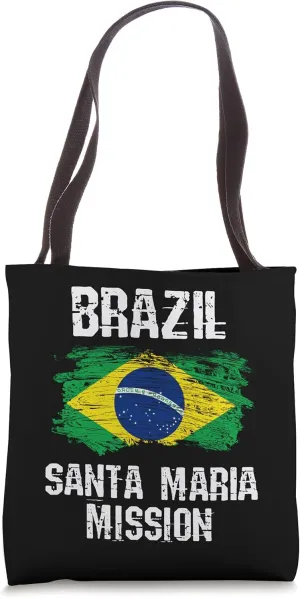Brazil Santa Maria Mission Tote Bag