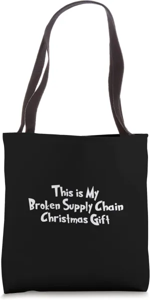 Broken Supply Chain Christmas Santa Claus Toy Shipping Delay Tote Bag