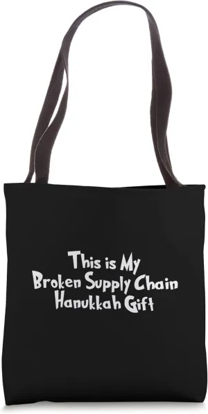 Broken Supply Chain Hanukkah Menorah Dreidel Shipping Delay Tote Bag