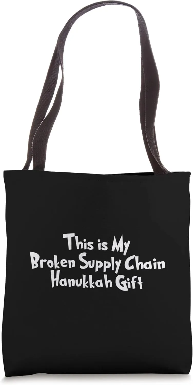 Broken Supply Chain Hanukkah Menorah Dreidel Shipping Delay Tote Bag