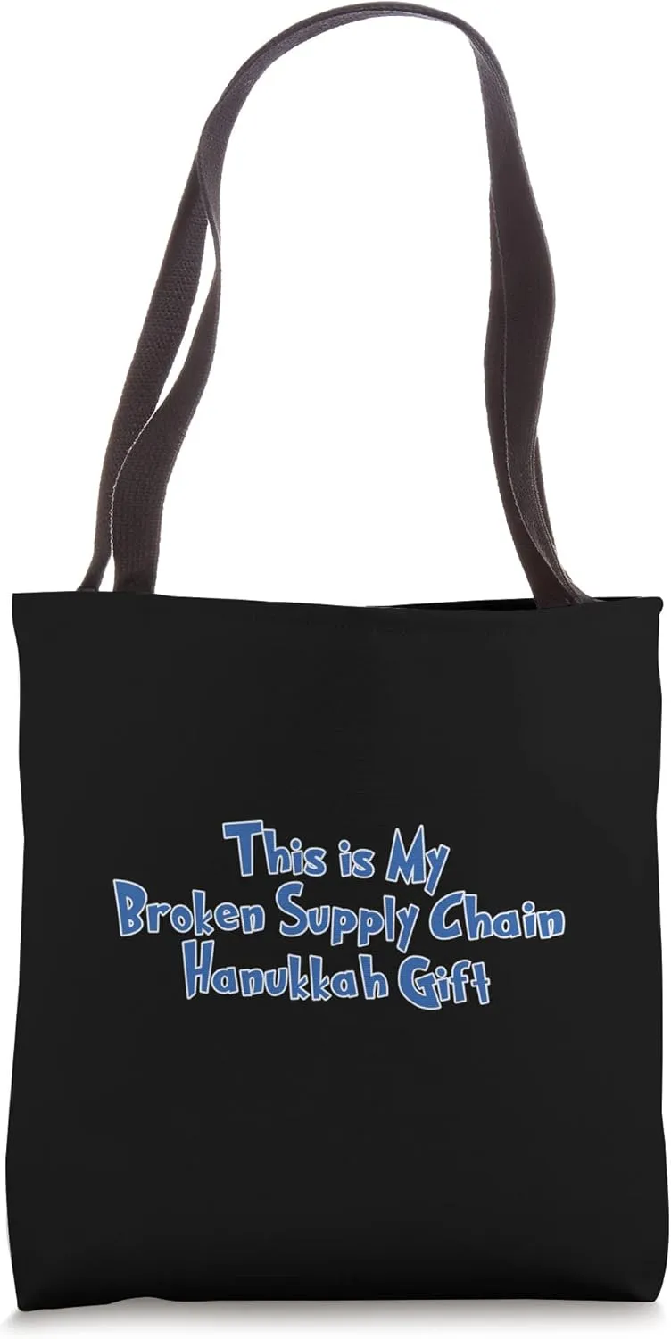 Broken Supply Chain Hanukkah Menorah Dreidel Shipping Delay Tote Bag