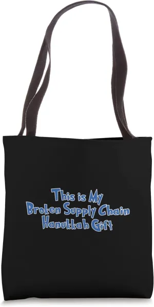 Broken Supply Chain Hanukkah Menorah Dreidel Shipping Delay Tote Bag
