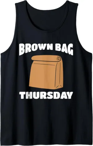 Brown Bag Thursday For Lunch Meetings, Seminars and Summit Tank Top