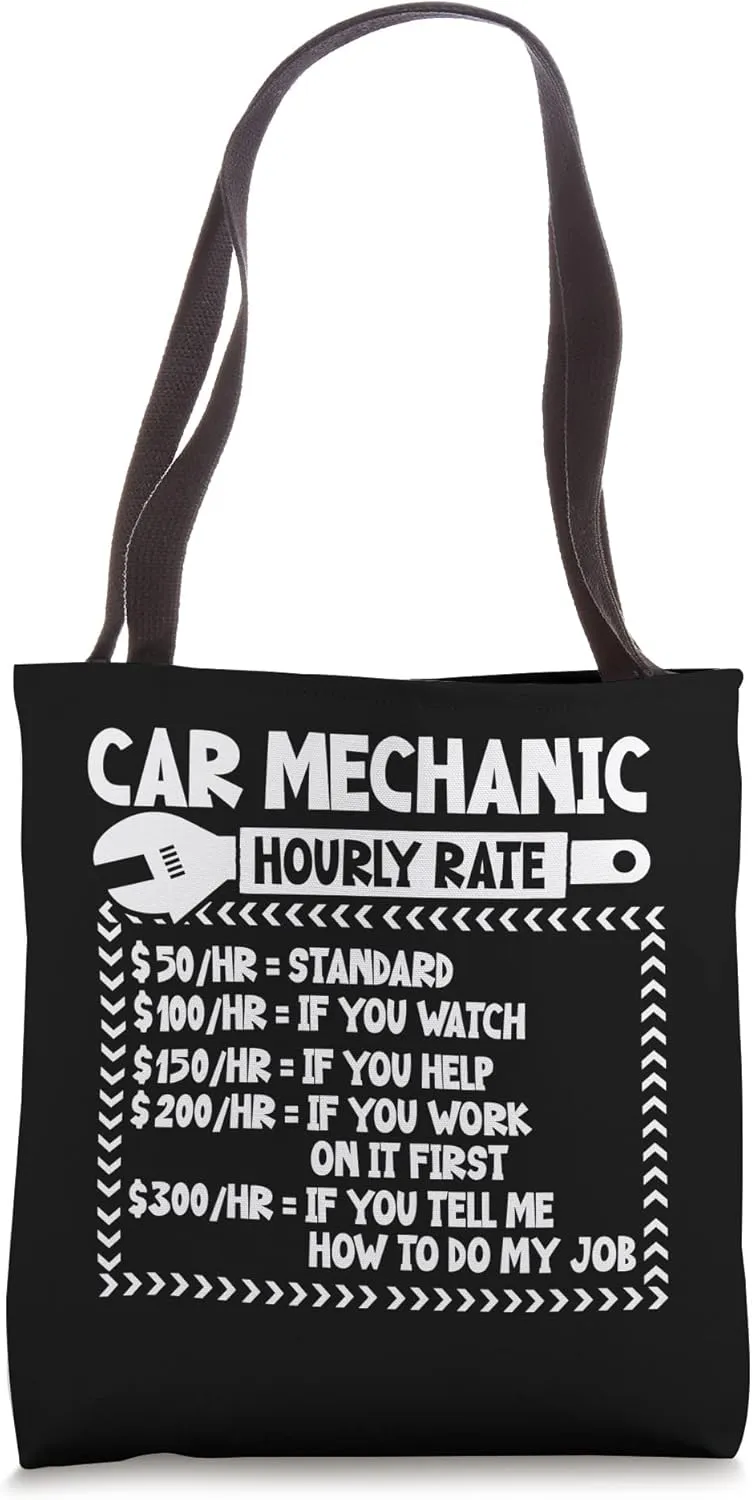 Car mechanic hourly wage salary earnings for a Car mechanic Tote Bag