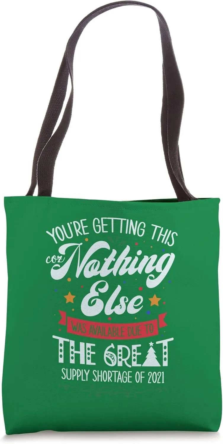 Christmas - Supply Shortage 2021 Tote Bag