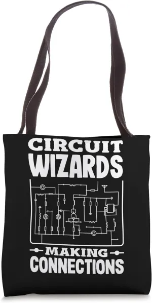 Circuit Wizards Expert Electrician Making Connections Tote Bag