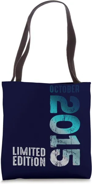 Cool Awesome October 2015 Since 2015 Vintage 2015 Retro 2015 Tote Bag