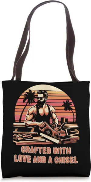 Crafted With Love And A Chisel Crafted Thoughts Tote Bag