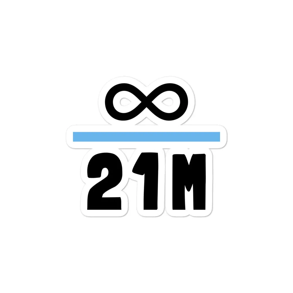 Everything there is, Divided by 21 Million