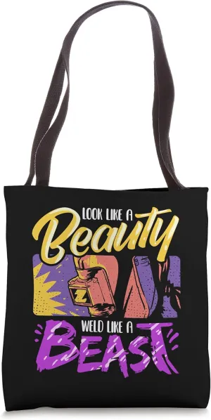 Female Welder Welding Beauty Weld Like A Best Tote Bag