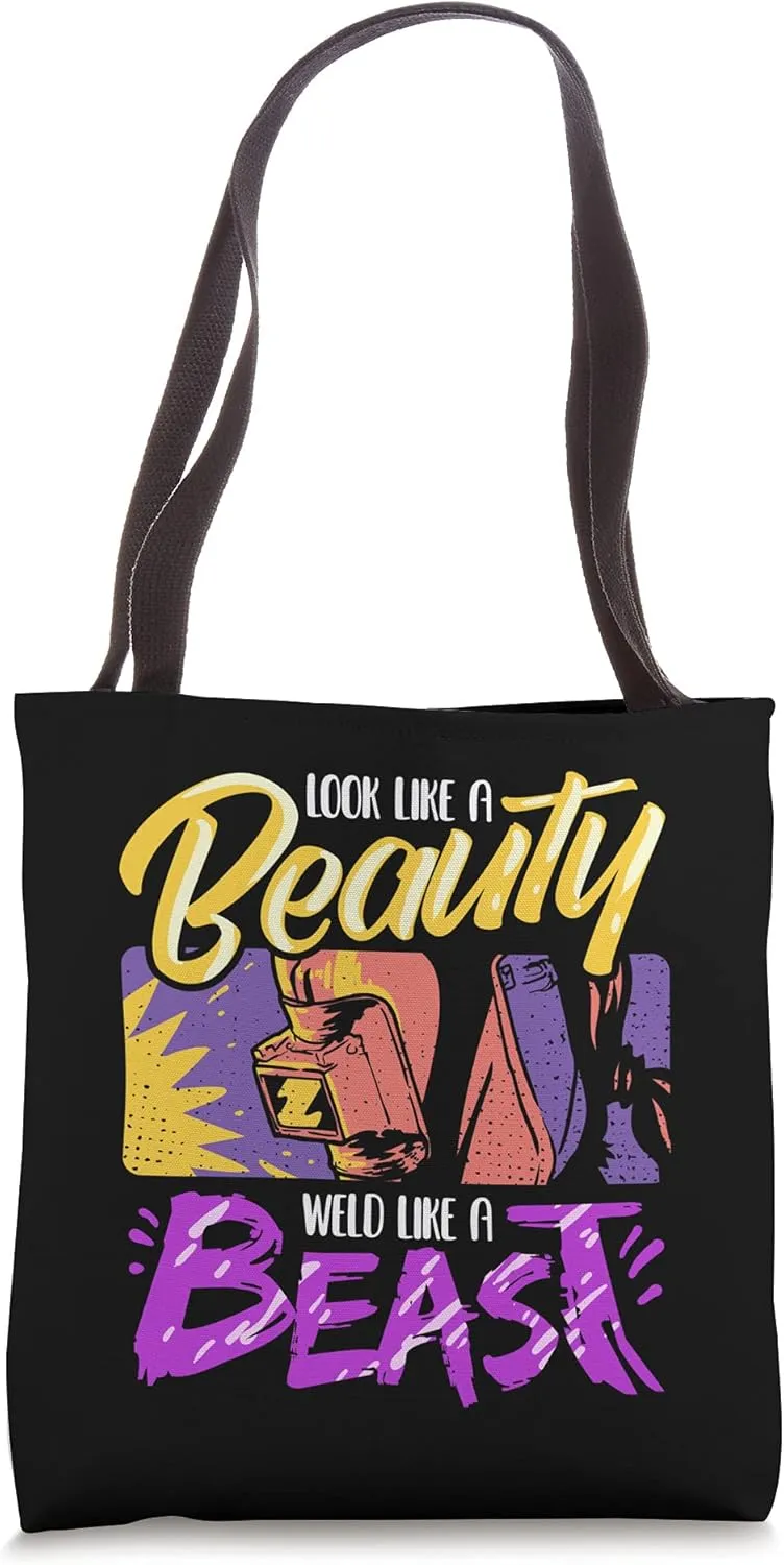 Female Welder Welding Beauty Weld Like A Best Tote Bag