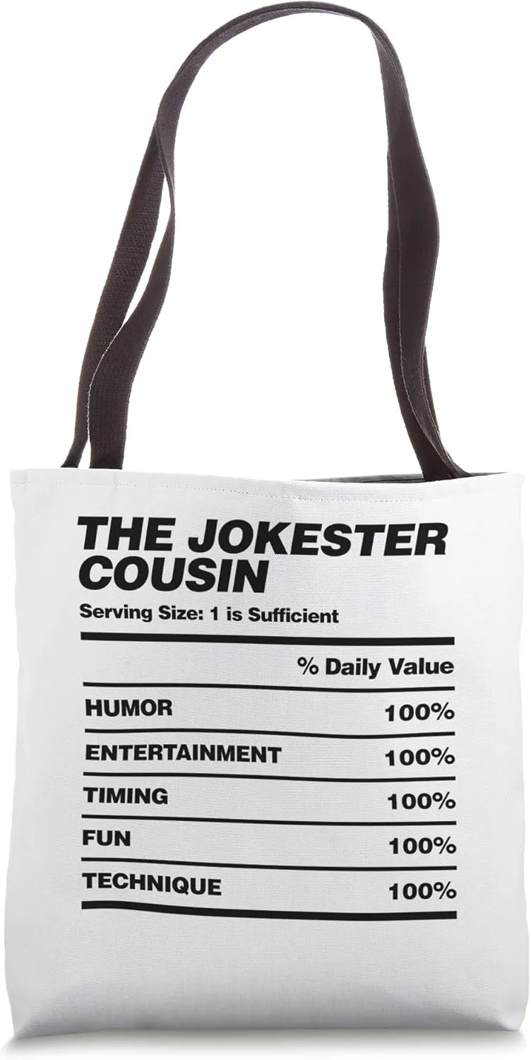 Funny Jokester Cousin Nutrition Facts Design Family Holiday Tote Bag