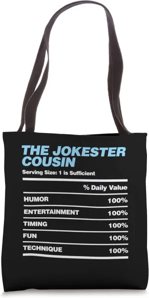 Funny Jokester Cousin Nutrition Facts Design Family Holiday Tote Bag