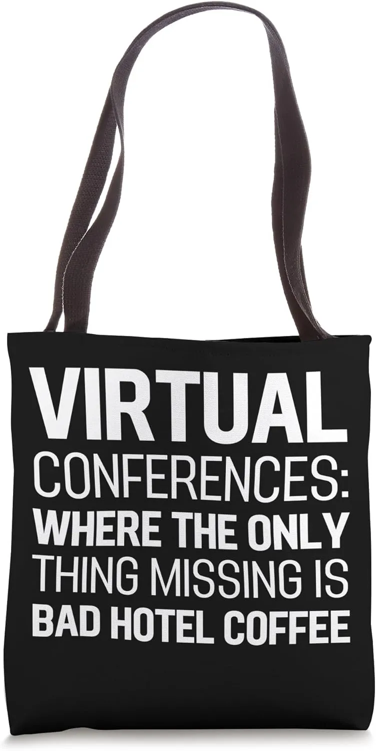 Funny Video Conference Virtual Meeting Design For Corporate Tote Bag