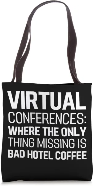 Funny Video Conference Virtual Meeting Design For Corporate Tote Bag