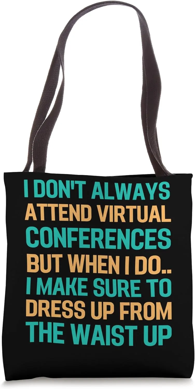 Funny Virtual Conference Virtual Meeting Design for Business Tote Bag