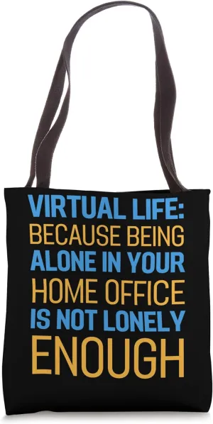 Funny Work from Home Virtual Meeting Tote Bag