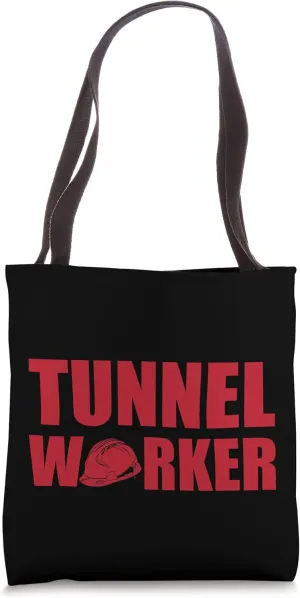 Great Tunnel Worker Apparel Tunnel Boring Excavation Tote Bag