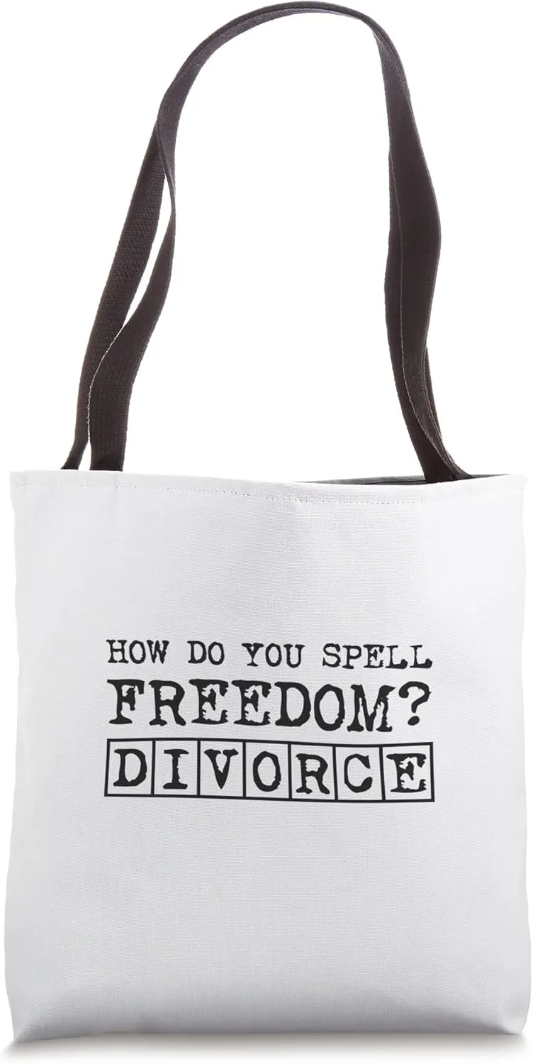 Happily Divorced Won't Make That Mistake Again Tote Bag