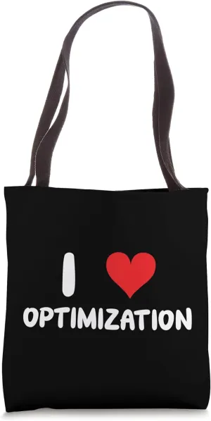 I Love Optimization - Heart Process Improvement Supply Chain Tote Bag