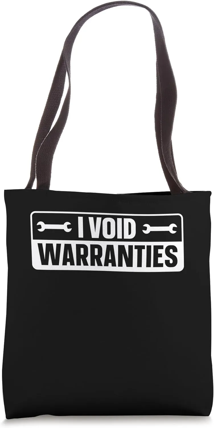 I Void Warranties Funny Mechanic And Engineer Humor Tote Bag