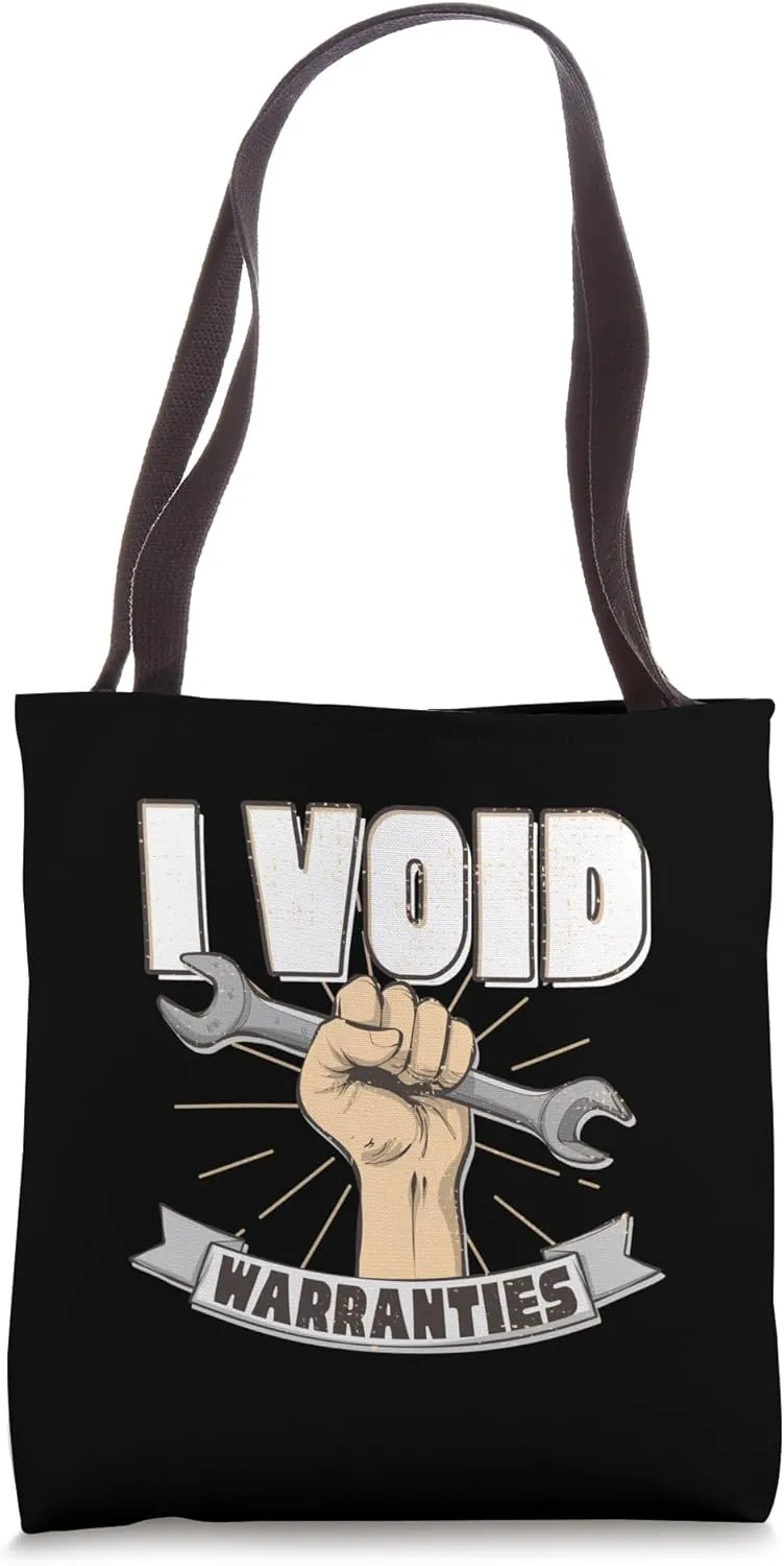 I Void Warranties Handyman Mechanics Humor Tote Bag