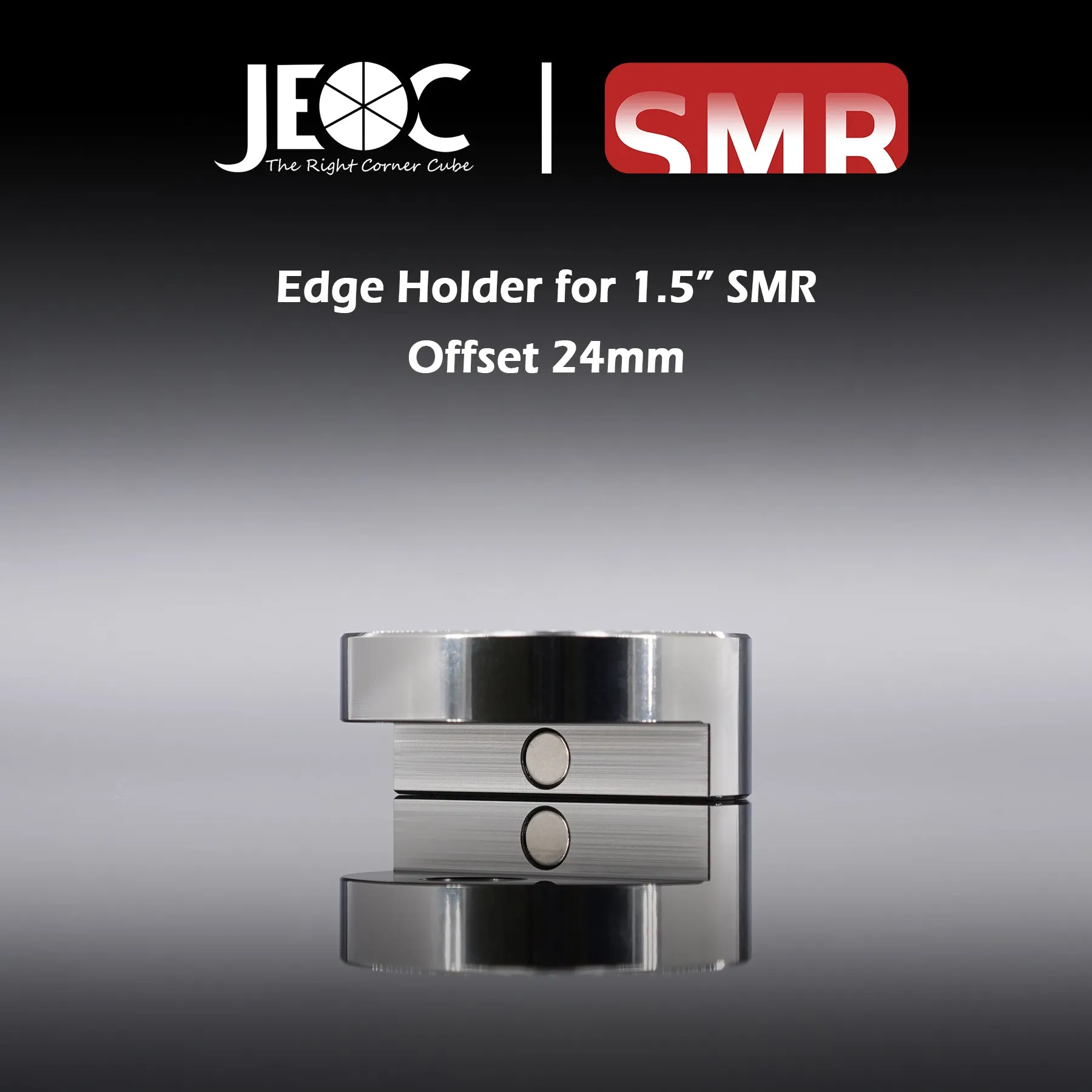JEOC Magnetic Edge Holder for 1.5" Spherically Mounted Retro-Reflector (SMR), 24mm offset, 1.5" Edge Ball Probe Seat, Laser Tracker SMR Edge Nest
