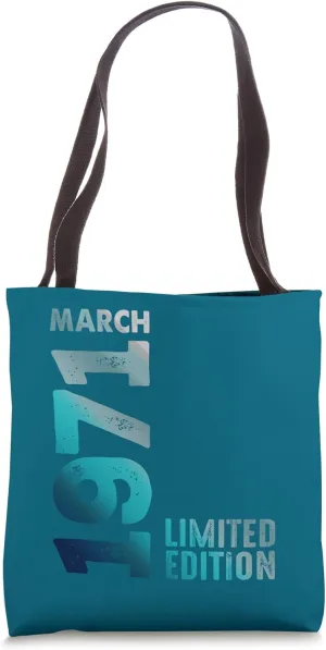Limited Edition March 1971 Birthday Tote Bag