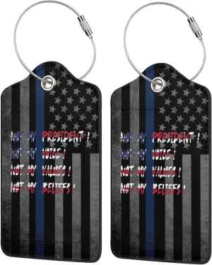 Luggage Tag Not My President Not My Voice Not My Values Not My Beliefs Pu Leather Identifiers Id Tag Bag Suitcase Labels