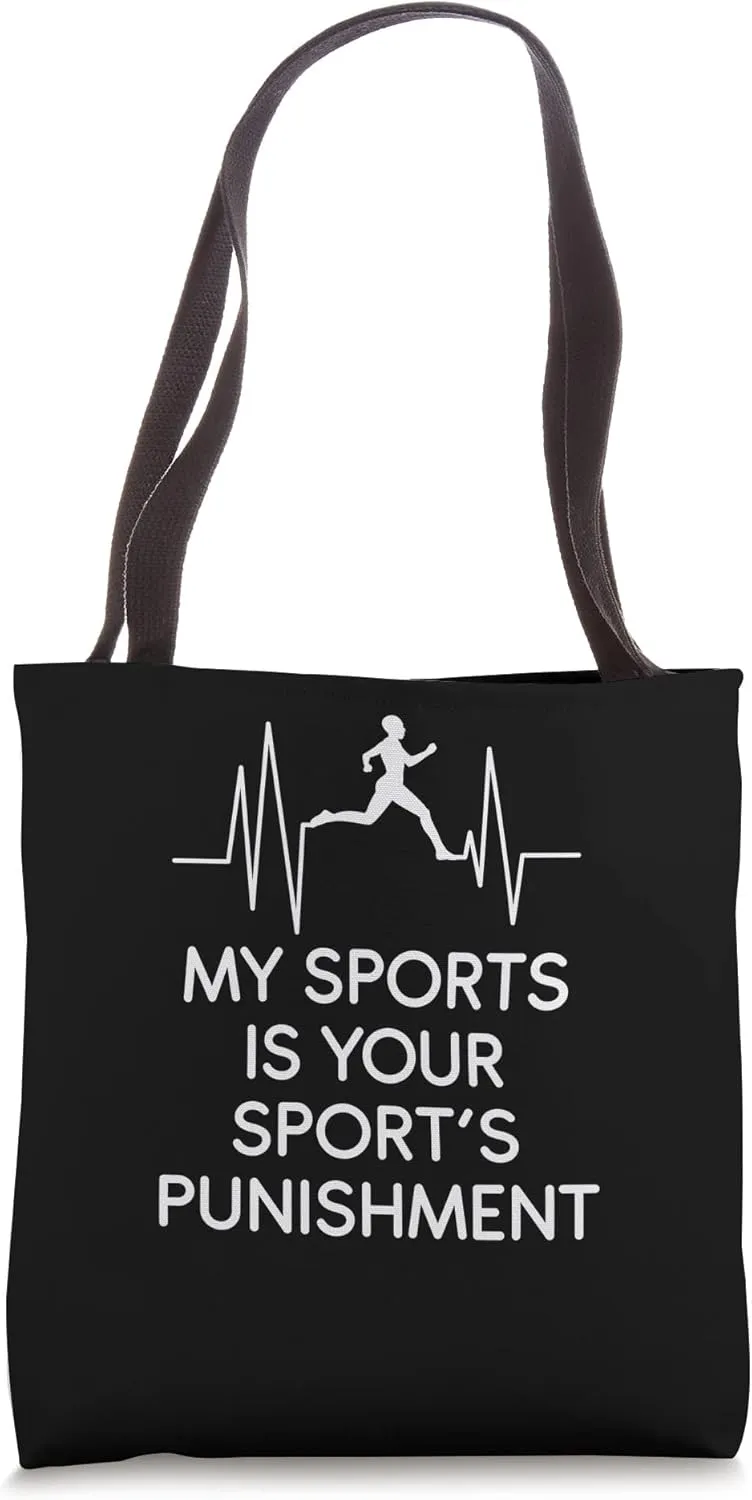 My Sport Is Your Sports Punishment Athlete Runner Heart Beat Tote Bag