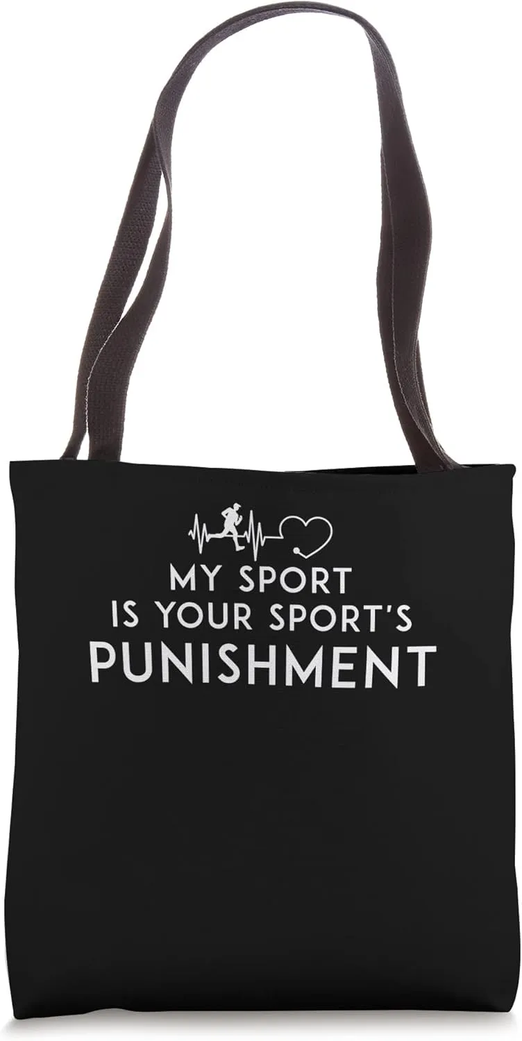My Sport Is Your Sports Punishment Athlete Runner Heart Beat Tote Bag