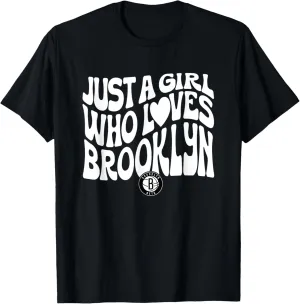 NBA Just A Girl Who Loves Brooklyn Wavy Nets Logo T-Shirt
