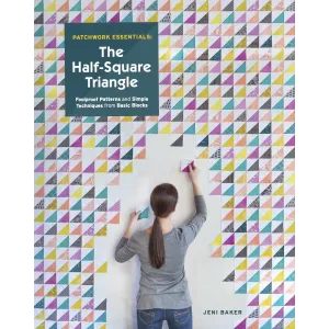 Patchwork Essentials: The Half-Square Triangle