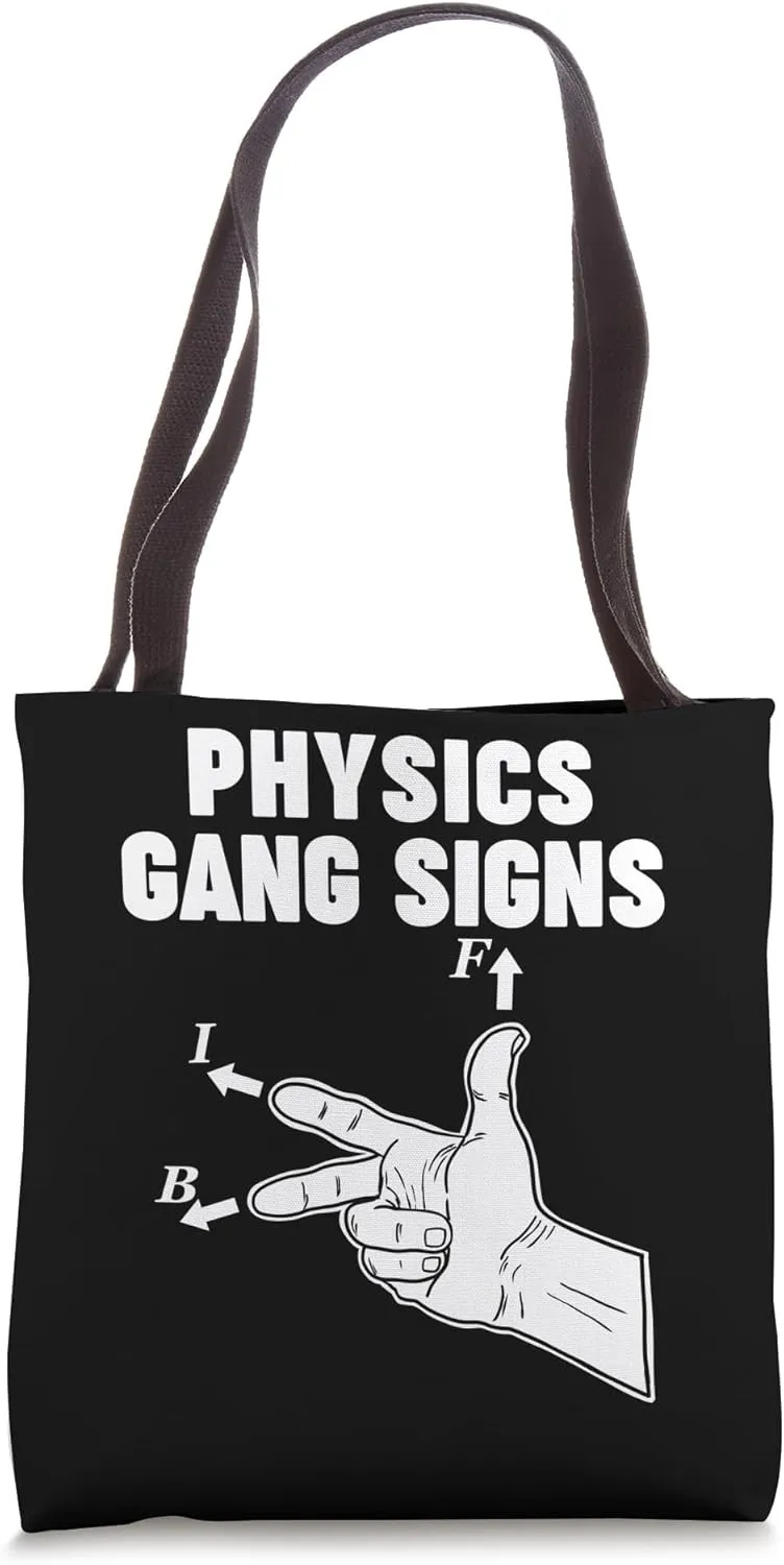 Physics Gang Sign Tote Bag