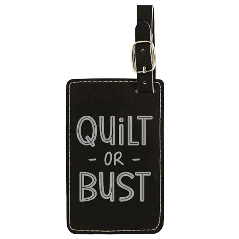 Quilt Or Bust Luggage Tag