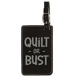 Quilt Or Bust Luggage Tag