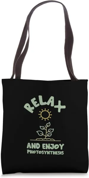 Relax Enjoy Photosynthesis Botanical Tee Tote Bag