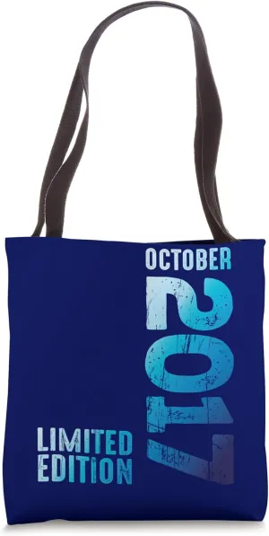Since October 2017 Year 2017 Retro 2017 Vintage 2017 Edition Tote Bag