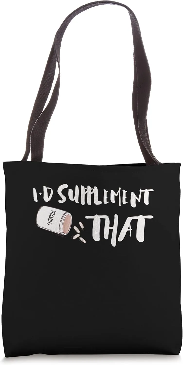 Supplementation Weight Lifting Joint Supplement Store Tote Bag