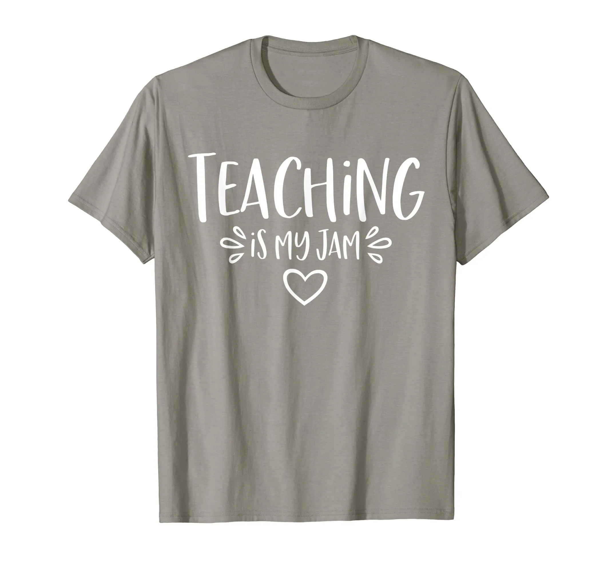 Teaching Is My Jam T-Shirt -Funny Novelty Teacher Gift Shirt