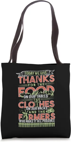 Thank A Farmer Appreciation Day Farmland Ranch Farmers Tote Bag