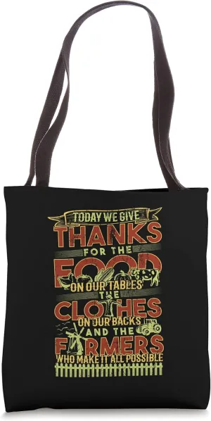 Thank A Farmer Appreciation Day Farmland Ranch Farmers Tote Bag