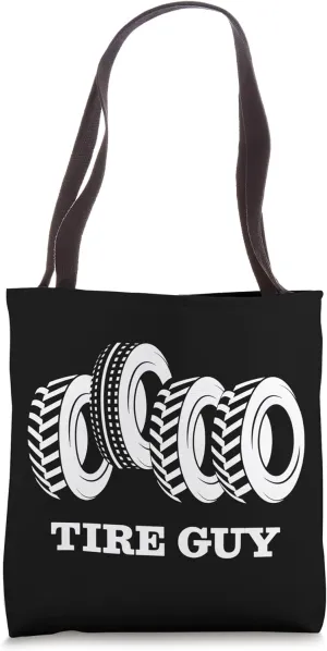 Tire Enthusiast Tire Guy Wheels Rims Workshop Tote Bag