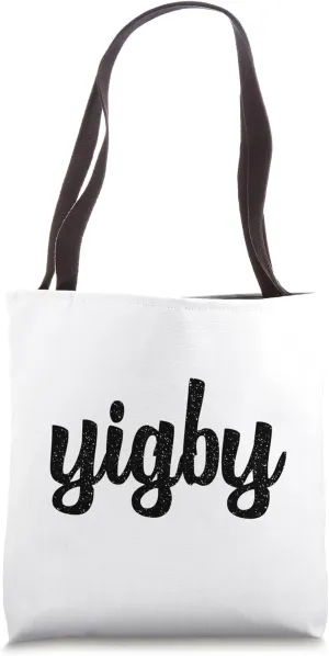 Yigby Yes In God's Backyard Affordable Housing Supply Yimby Tote Bag