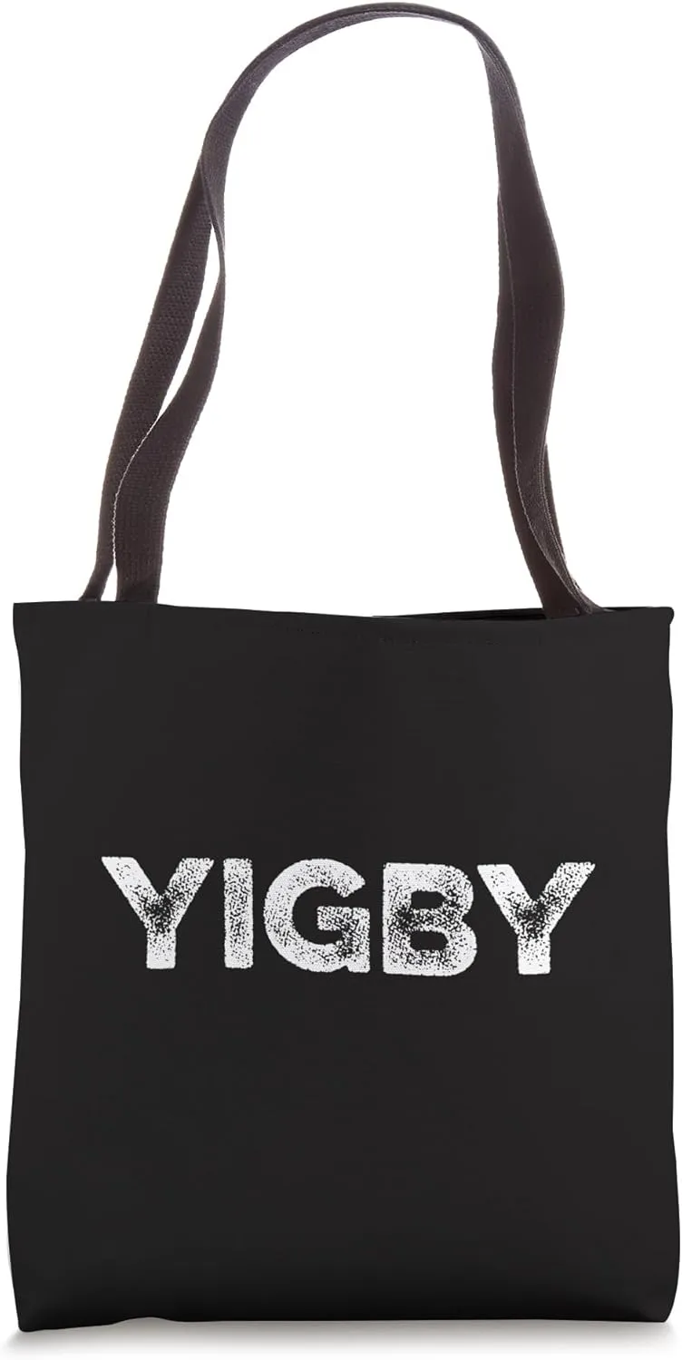 Yigby Yes In God's Backyard Pro Housing Yimby Gentrification Tote Bag